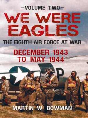 cover image of We Were Eagles Volume Two